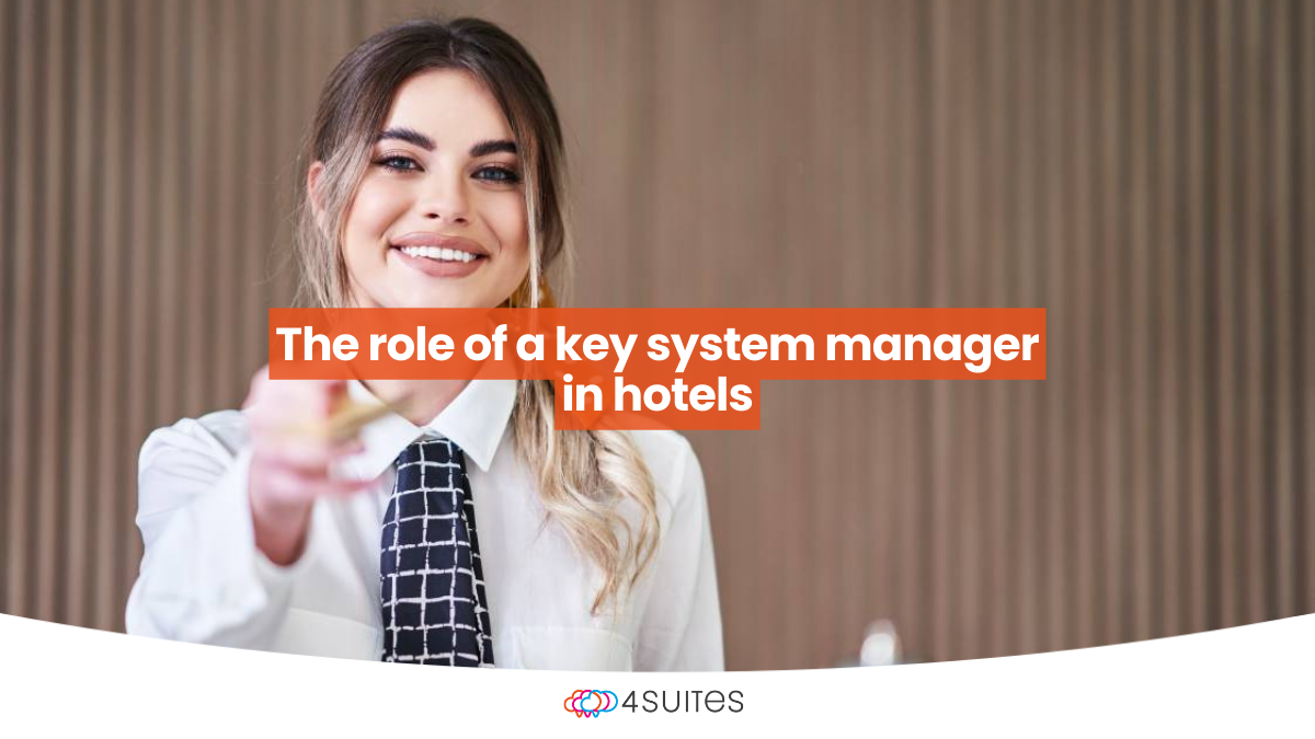 The Role of a Key System Manager in Hotels